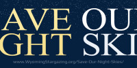 Save Our Night Skies Campaign Kick-off Event
